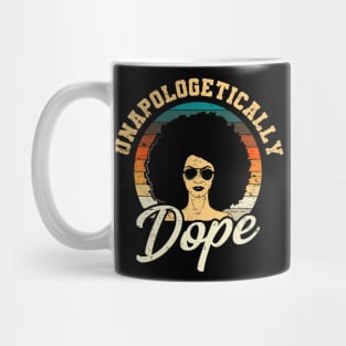 Unapologetically Dope Afro Girl Queen Mug